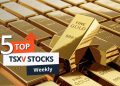 5 Top Weekly TSXV Stocks: Gold Stocks Gain as Metal Hits New Record High