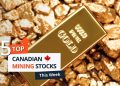 Top 5 Canadian Mining Stocks This Week: American Lithium Charges Up 78 Percent