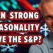 S&P 500 Under Pressure, Can Strong Seasonality Save It?